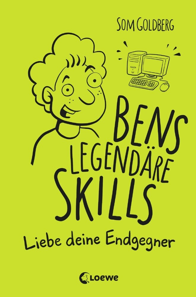 Bens legendäre Skills (Band 1) - Liebe deine Endgegner main product photo