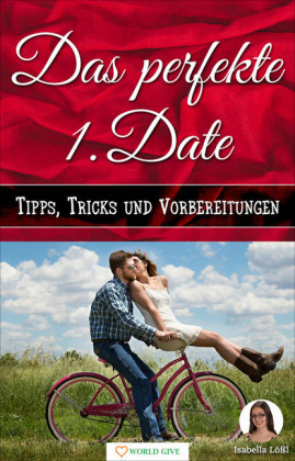Das perfekte 1.Date