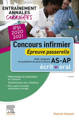 Concours infirmier 2020-2021. Épreuve passerelle pour aide-soignant et auxiliaire de puériculture