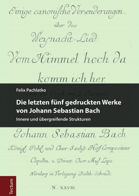 Die letzten fünf gedruckten Werke von Johann Sebastian Bach main product photo