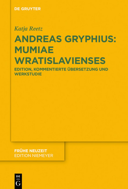 Andreas Gryphius: Mumiae Wratislavienses main product photo