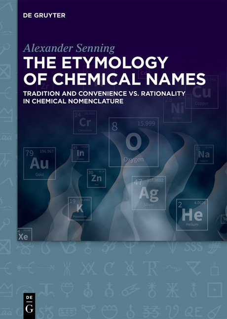 The Etymology of Chemical Names main product photo