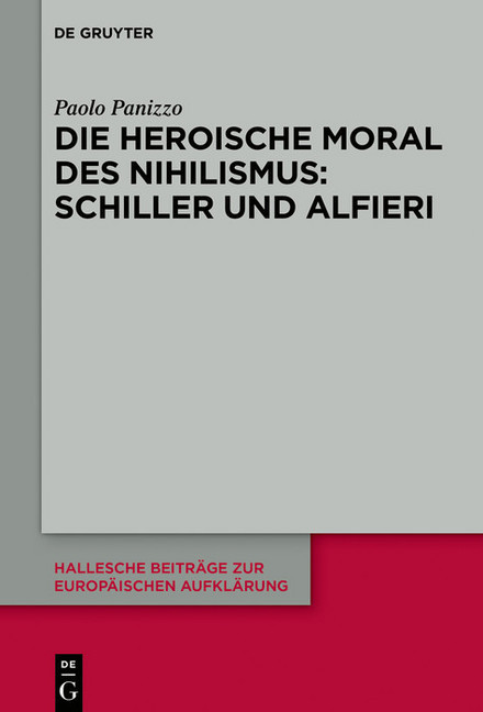 Die heroische Moral des Nihilismus: Schiller und Alfieri main product photo
