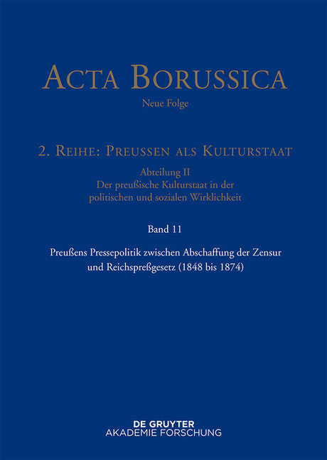 Preußens Pressepolitik zwischen Abschaffung der Zensur und Reichspreßgesetz (1848 bis 1874) main product photo