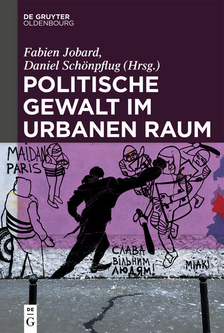 Politische Gewalt im urbanen Raum main product photo