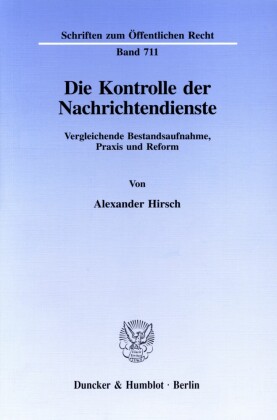 Die Kontrolle der Nachrichtendienste.