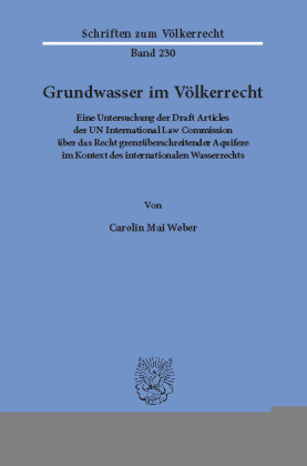 Grundwasser im Völkerrecht.