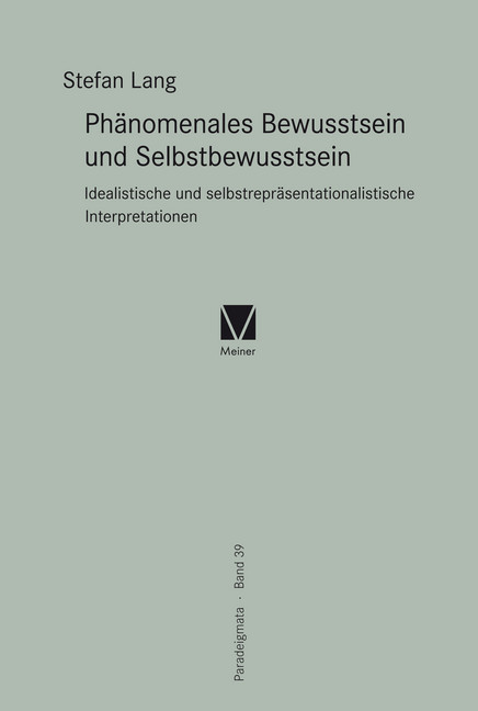 Phänomenales Bewusstsein und Selbstbewusstsein main product photo
