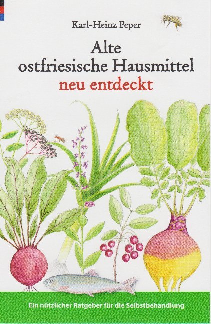 Alte ostfriesische Hausmittel neu entdeckt main product photo