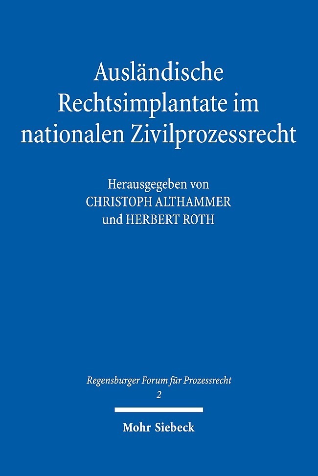 Ausländische Rechtsimplantate im nationalen Zivilprozessrecht main product photo