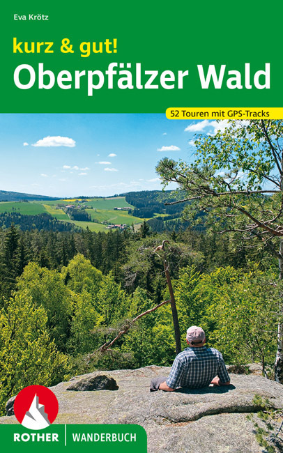 Rother Wanderbuch kurz & gut! Oberpfälzer Wald main product photo