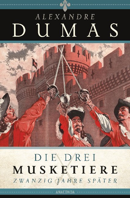 Die drei Musketiere - 20 Jahre später main product photo