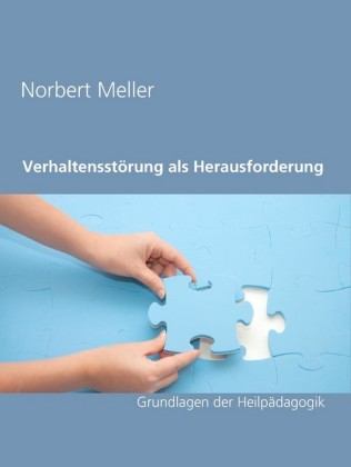 Verhaltensstörung als Herausforderung
