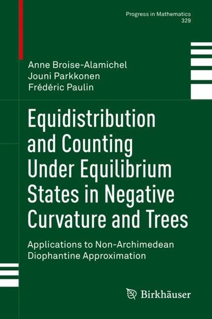 Equidistribution and Counting Under Equilibrium States in Negative Curvature and Trees main product photo