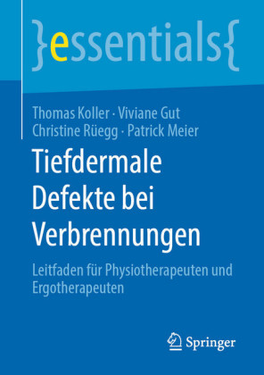 Tiefdermale Defekte bei Verbrennungen