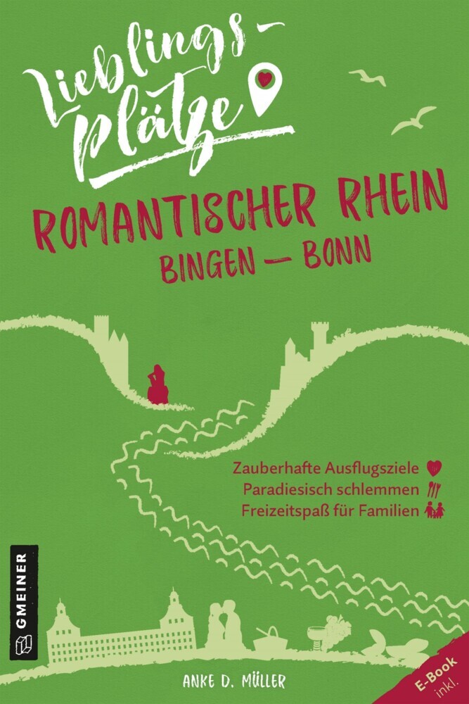 Lieblingsplätze Romantischer Rhein Bingen-Bonn main product photo