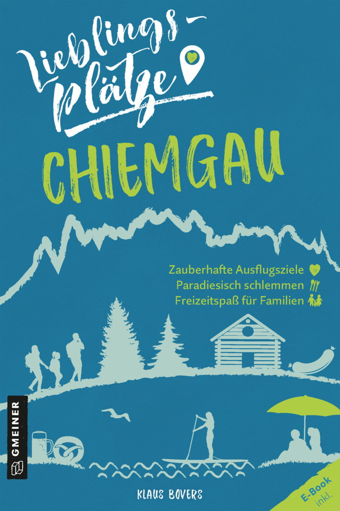 Lieblingsplätze Chiemgau main product photo