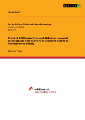 Effect of APOE4 genotype and Alzheimer's-related cerebrospinal fluid markers on cognitive decline in non-demented elderly