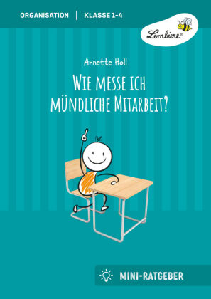 Wie messe ich mündliche Mitarbeit?