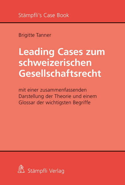 Leading Cases zum schweizerischen Gesellschaftsrecht main product photo