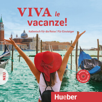Viva le vacanze! Neu, 1 Audio-CD
