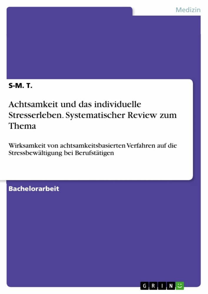 Achtsamkeit und das individuelle Stresserleben. Systematischer Review zum Thema main product photo