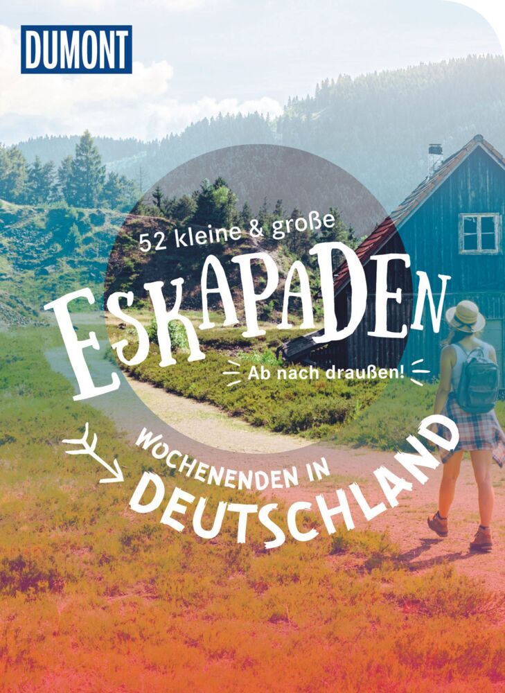 52 kleine & große Eskapaden - Wochenenden in Deutschland main product photo
