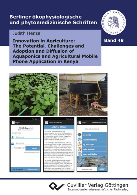 Innovation in Agriculture: The Potential, Challenges and Adoption and Diffusion of Aquaponics and Agricultural Mobile Phone Application in Kenya main product photo