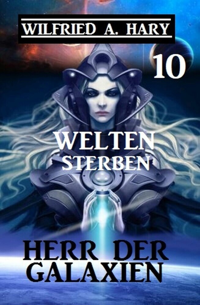 Herr der Galaxien 10 - Welten sterben main product photo
