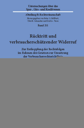 Rücktritt und verbraucherschützender Widerruf.