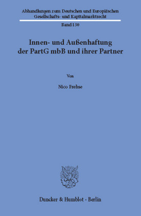 Innen- und Außenhaftung der PartG mbB und ihrer Partner.
