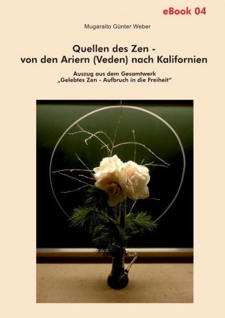 Quellen des Zen - von den Ariern (Veden) nach Kalifornien main product photo