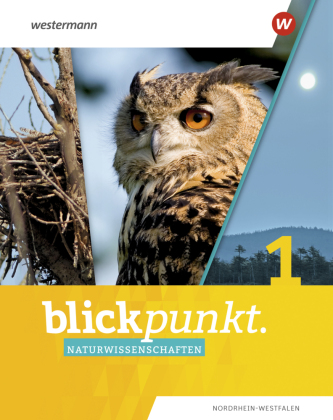 Blickpunkt Naturwissenschaften - Ausgabe 2020 für Nordrhein-Westfalen. Bd.1