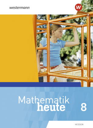 Mathematik heute - Ausgabe 2019 für  Hessen