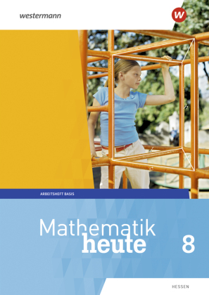 Mathematik heute - Ausgabe 2019 für  Hessen