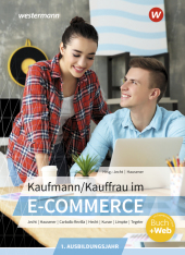 Kaufmann/Kauffrau im E-Commerce, m. 1 Buch, m. 1 Online-Zugang