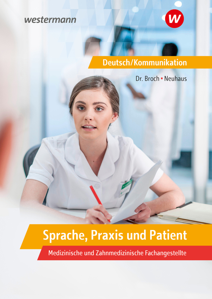Sprache, Praxis und Patient: Deutsch/Kommunikation in den Ausbildungsberufen des Gesundheitsbereichs: Schülerband main product photo
