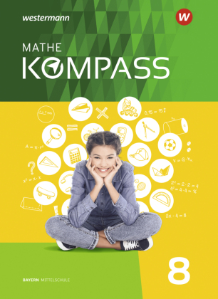 Mathe Kompass - Ausgabe für Bayern