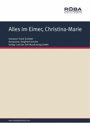 Alles im Eimer, Christina-Marie