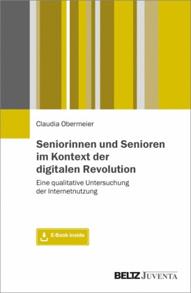 Seniorinnen und Senioren im Kontext der digitalen Revolution