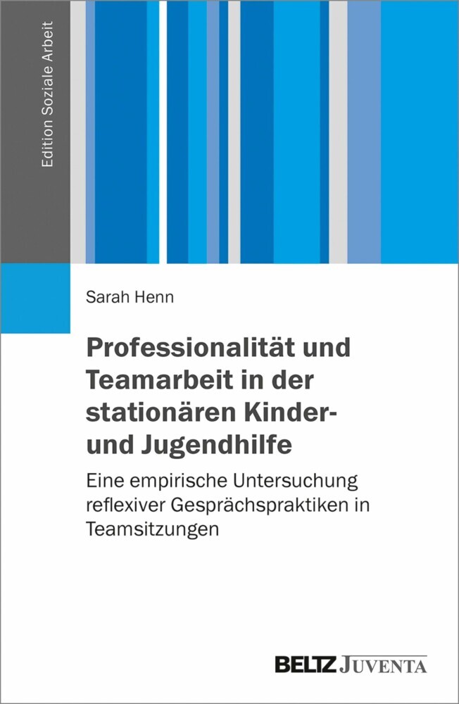 Professionalität und Teamarbeit in der stationären Kinder- und Jugendhilfe main product photo