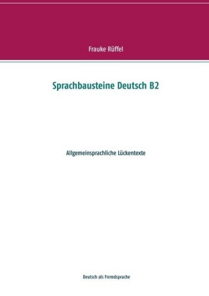 Sprachbausteine Deutsch B2