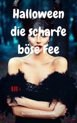Halloween - die scharfe böse Fee