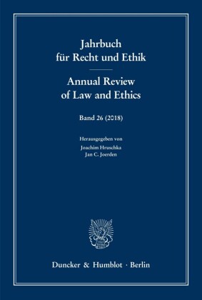 Jahrbuch für Recht und Ethik / Annual Review of Law and Ethics.
