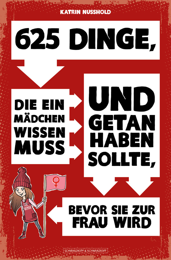 625 Dinge, die ein Mädchen wissen muss und getan haben sollte, bevor sie zur Frau wird main product photo