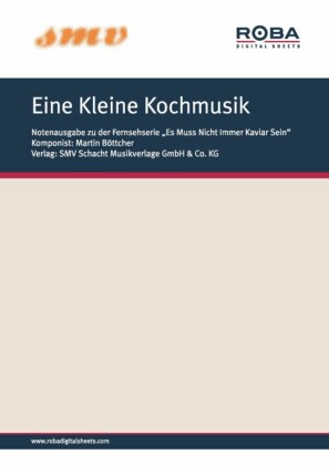 Eine Kleine Kochmusik