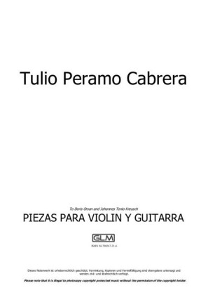 Piezas para violín y guitarra (1. Preludio; 2. Danza a tres; 3. Habanereando; 4. Crepuscular; 5. Canción sin palabras; 6. Zapateadero)