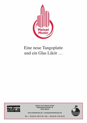 Eine neue Tangoplatte und ein Glas Likör...