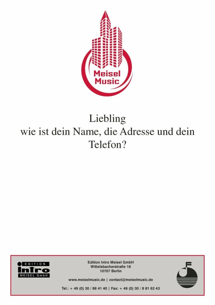 Liebling, wie ist dein Name, die Adresse und dein Telefon? main product photo