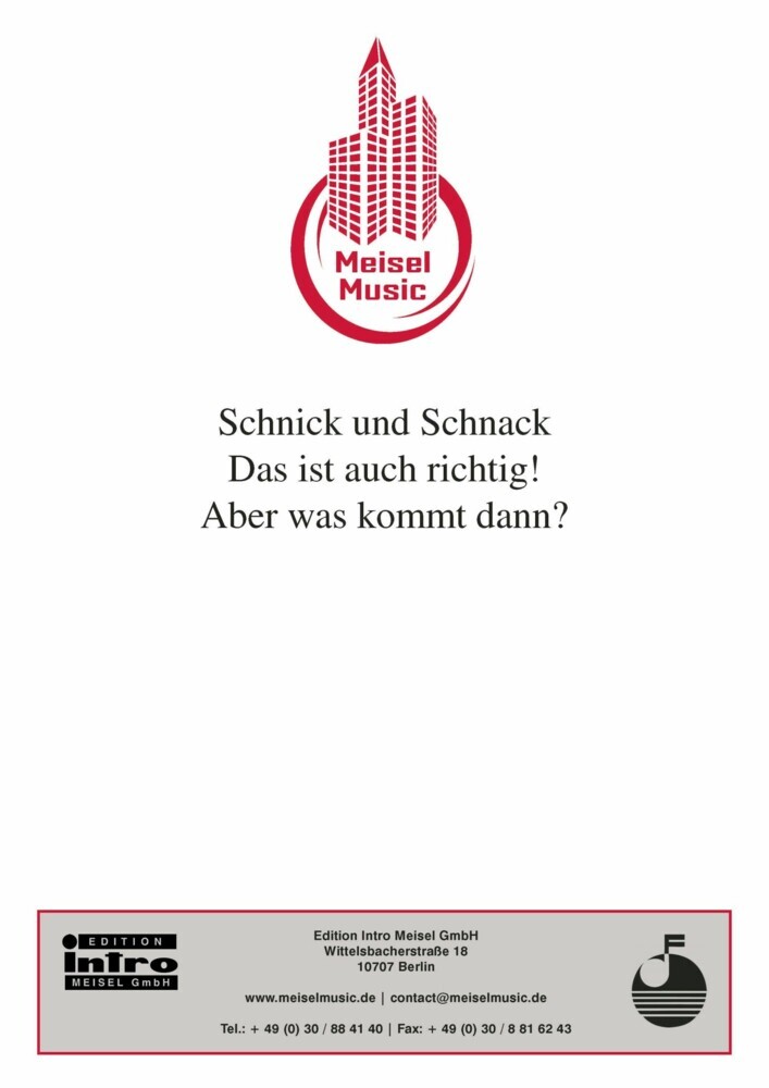 Schnick und Schnack - Das ist auch richtig! Aber was kommt dann? main product photo